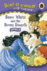 Snow white and the seven dwarfs. Level 4