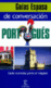 Gu�as Espasa de conversaci�n. Portugu�s