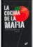 La cocina de la mafia. Cocina italoamericana
