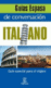 Gu�as Espasa de conversaci�n: Italiano