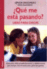�Qu� me est� pasando?. Libro para chicas