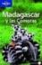 Madagascar y Comoras. Lonely planet