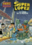 Fans Superl�pez 47. La feria de la muerte