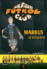 Las fieras del Fútbol Club 13. Markus el imbatible