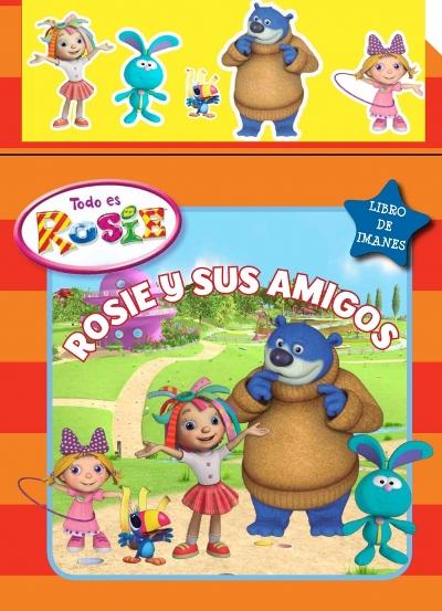 Todo Es Rosie Rosie Y Sus Amigos
