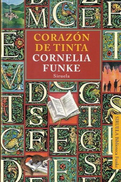 Corazón de tinta, Cornelia Funke - Comprar libro en Fnac.es