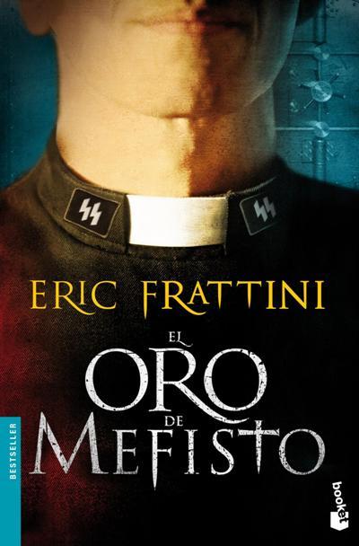 El oro de Mefisto El oro de Mefisto