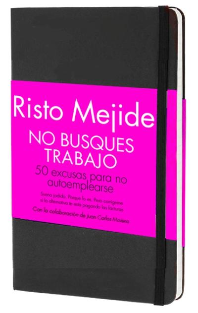 No busques trabajo Mejide