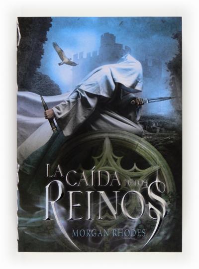 la-caida-de-los-reinos-morgan-rhodes-proximamente-libros-literatura-opinion-lectura-interesante-blogs-blogger