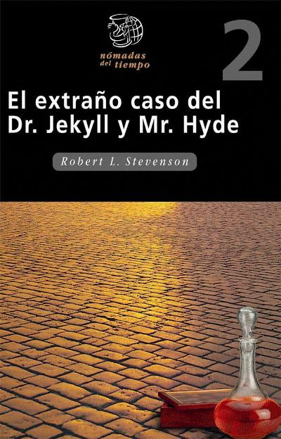 EL DR JECKYLL Y MR HYDE el dr jeckyll y mr hyde: