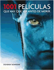 1001 pel&iacute;culas que hay que ver antes de morir - cod. 9788425347320