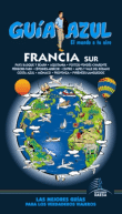 Francia Sur. Guía Azul