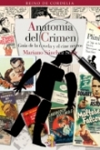 Anatomía del crímen: guía de la novela y el cine negros