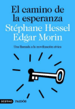 El camino de la esperanza : una llamada a la movilización cívica