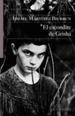El escondite de Grisha