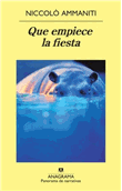 Que empiece la fiesta