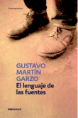Descargar El lenguaje de las fuentes , Narrativa española deGustavo Martín Garzo