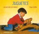 Juguetes hechos por los padres