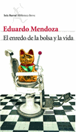 El enredo de la bolsa y la vida