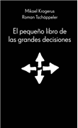 El pequeño libro de las grandes decisiones