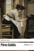 Descargar Misericordia deBenito Pérez Galdós