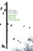 Descargar Diario de un cazador deMiguel Delibes