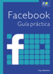 Facebook: guía práctica