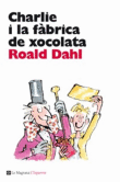 Descargar Charlie i la fabrica de xocolata deRoald Dahl