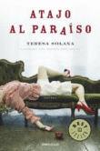 Atajo al paraíso / Teresa Solana