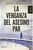 La venganza del asesino par