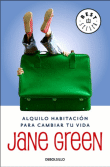 Descargar Alquilo habitación para cambiar tu vida , Narrativa extranjera deJane Green