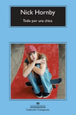 Descargar Todo por una chica deNick Hornby