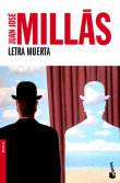 Descargar Letra muerta , Narrativa española deJuan José Millás