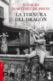Descargar La ternura del dragón , Narrativa española deJojo Moyes