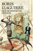 Dos monstruos juntos