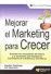 Mejorar el marketing para crecer