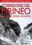 Corredores del Pirineo Caranca Nuria Ulldeter 164 itinerarios de nieve hielo y mixto