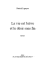 La vie est br�ve et le d�sir sans fin. Premio F�mina 2010