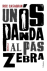 Un os panda al pas zebra