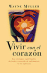 Vivir con el coraz�n