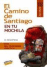 Camino Norte de Santiago 2010. Cuaderno del peregrino