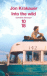 Into de Wild