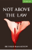 Not Above the Law Level 3 Lower Intermediate with Audio CDs
