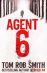 Agent 6 (Leo Demidov, book 3)