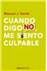 Cuando digo no me siento culpable