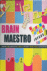 Brain Maestro I