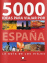 5000 ideas para viajar por Espa�a