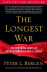 The longest war