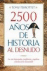 2500 a�os de historia al desnudo