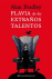 Flavia de los extra�os talentos